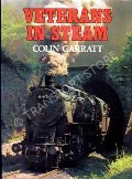 Veterans in Steam  by GARRATT, Colin 